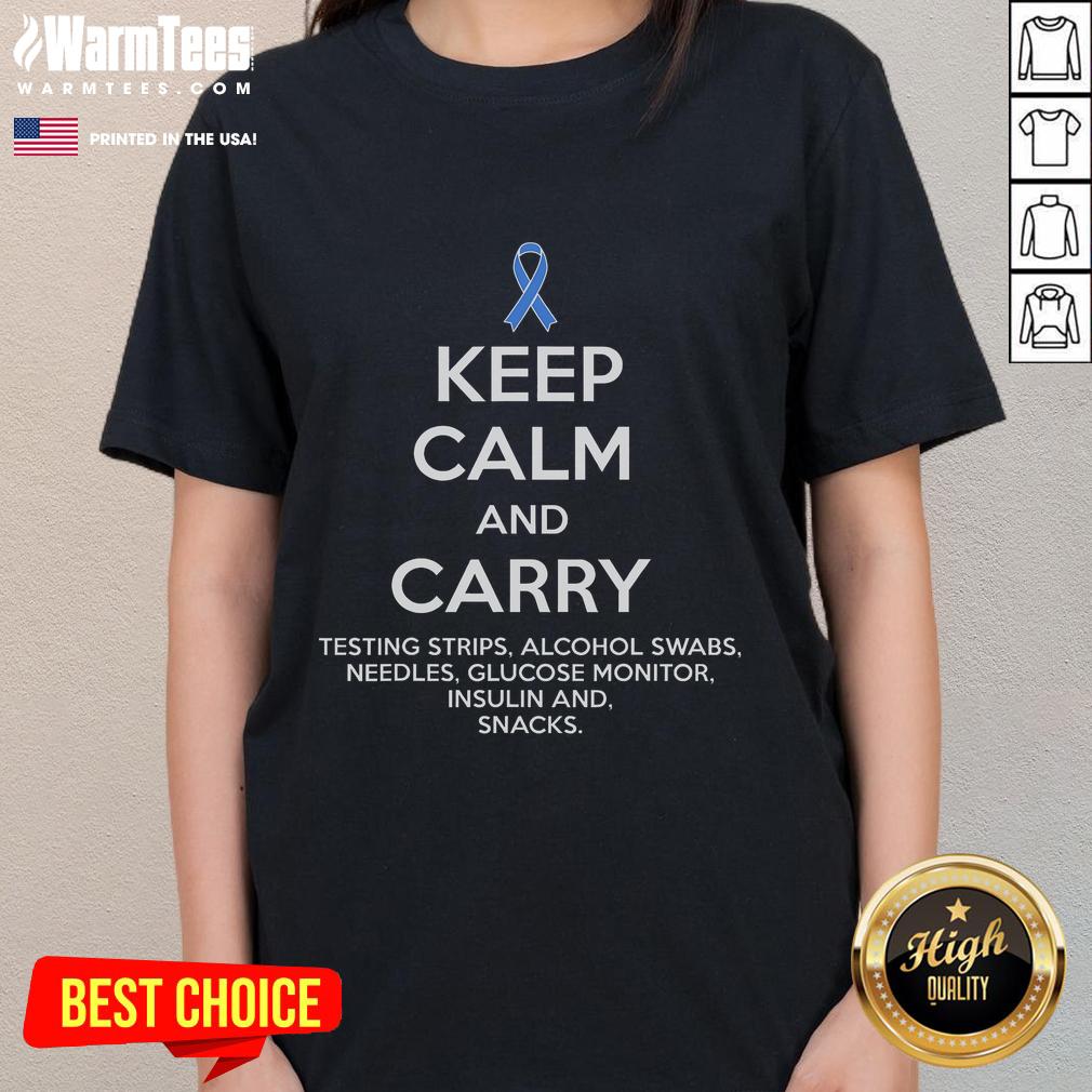 Funny Diabetic Keep Calm Type 1 Type 2 Diabetes Awareness T-Shirt - Image 3