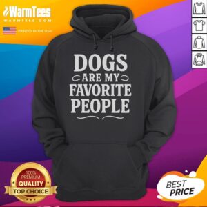 Alternative view of Funny Dogs Are My Favorite People Dog Meme T-Shirt