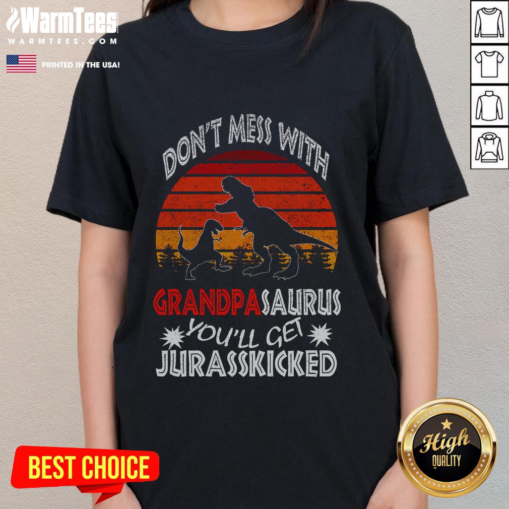Funny Don't Mess With Grandpa Dinosaur You'll Get Jurasskicked T-Shirt - Image 3