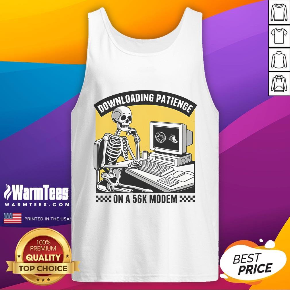 Funny Downloading Patience On A 56k Modem Skeleton T-Shirt - Image 4
