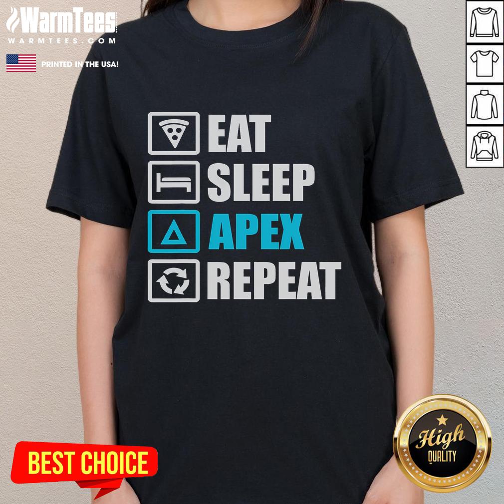 Funny Eat Sleep Apex Repea Motivational T-Shirt - Image 3