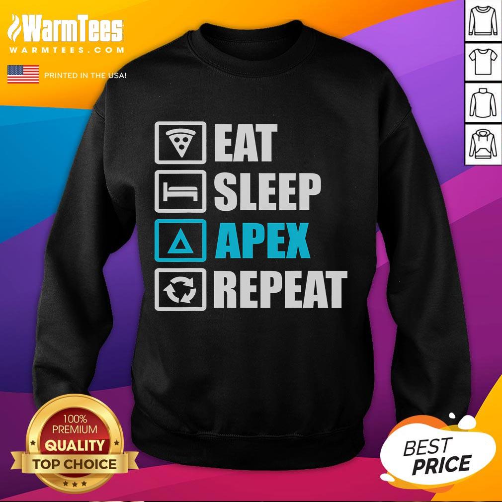 Funny Eat Sleep Apex Repea Motivational T-Shirt - Image 5
