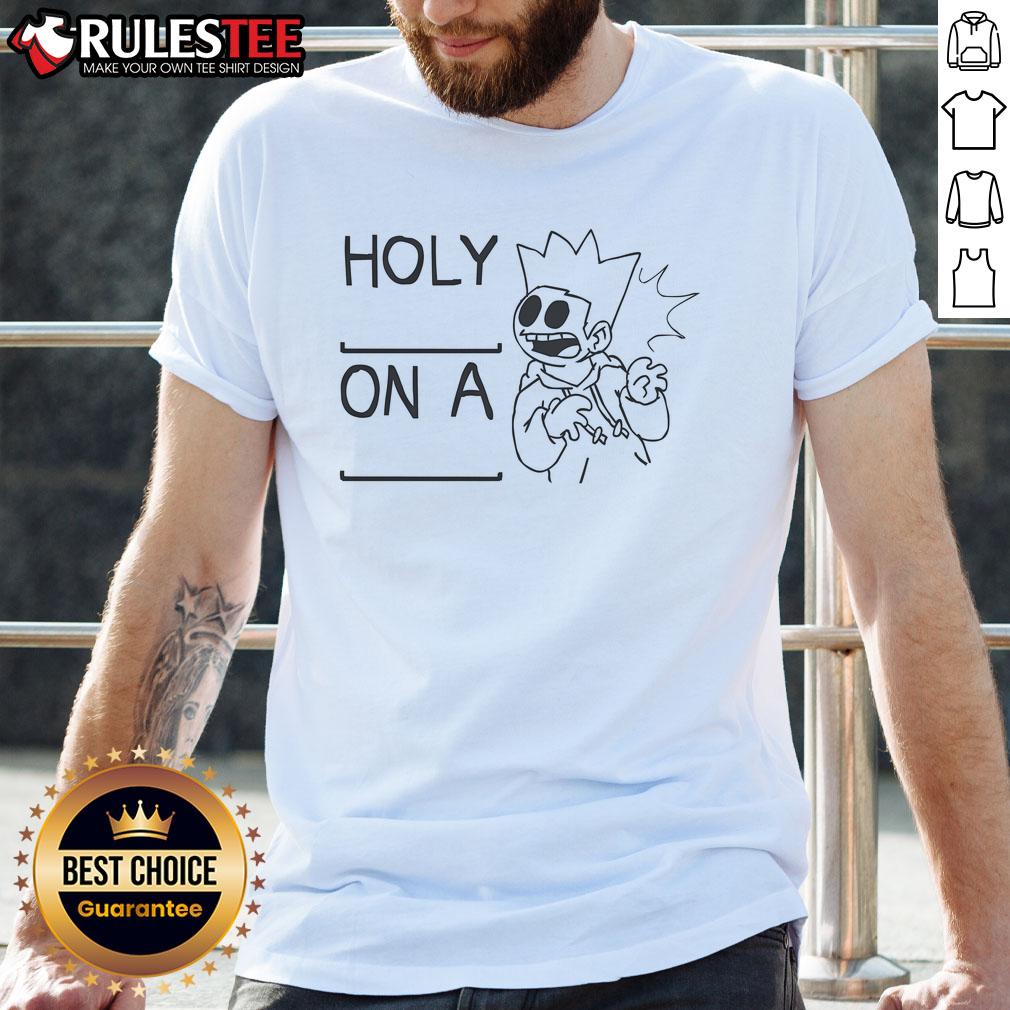Funny Eddsworld Holy On A Blank T-Shirt
