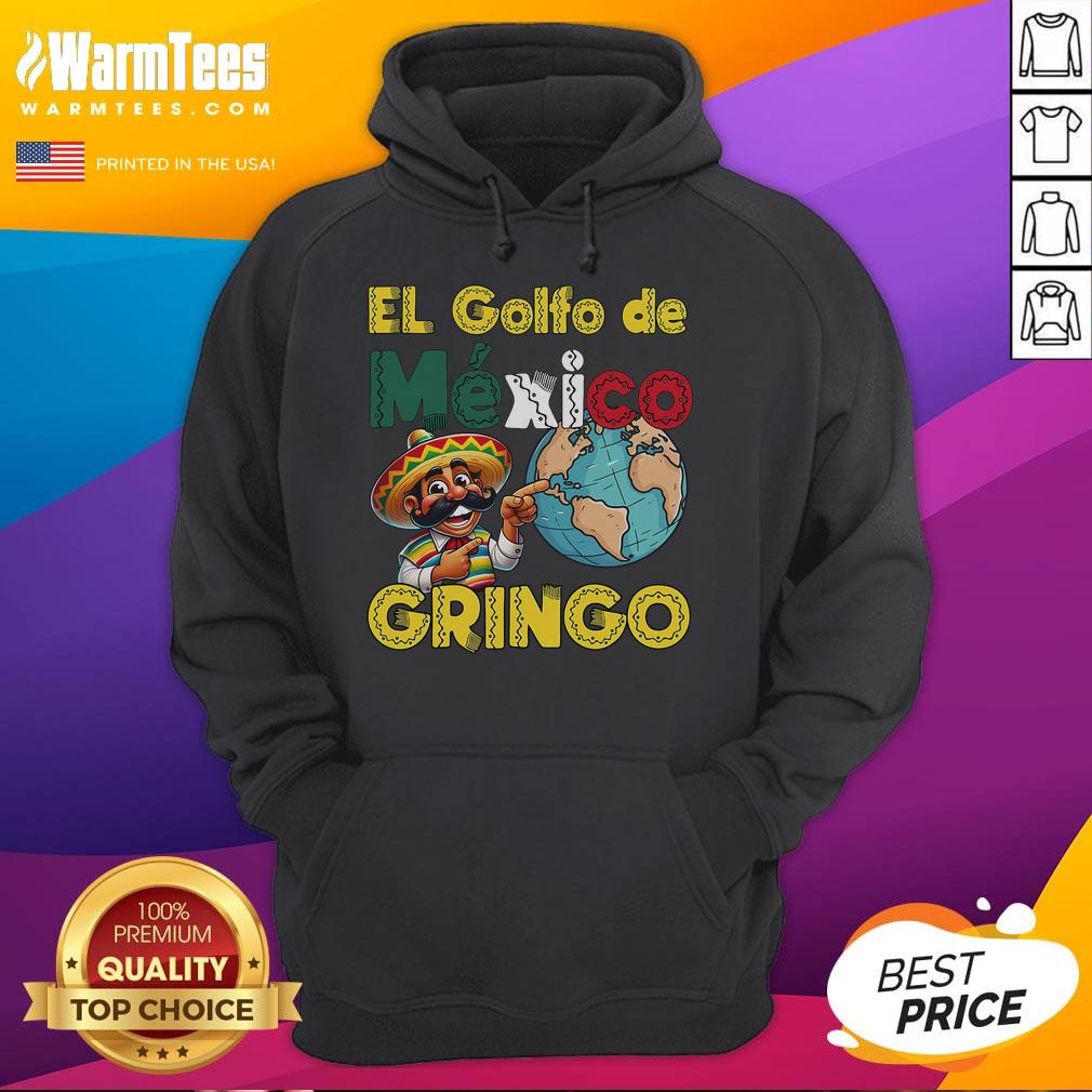 Funny El Golfo De MéXico Not America's Gulf T-Shirt - Image 2
