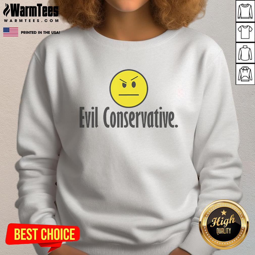 Funny Evil Conservative T-Shirt - Image 5