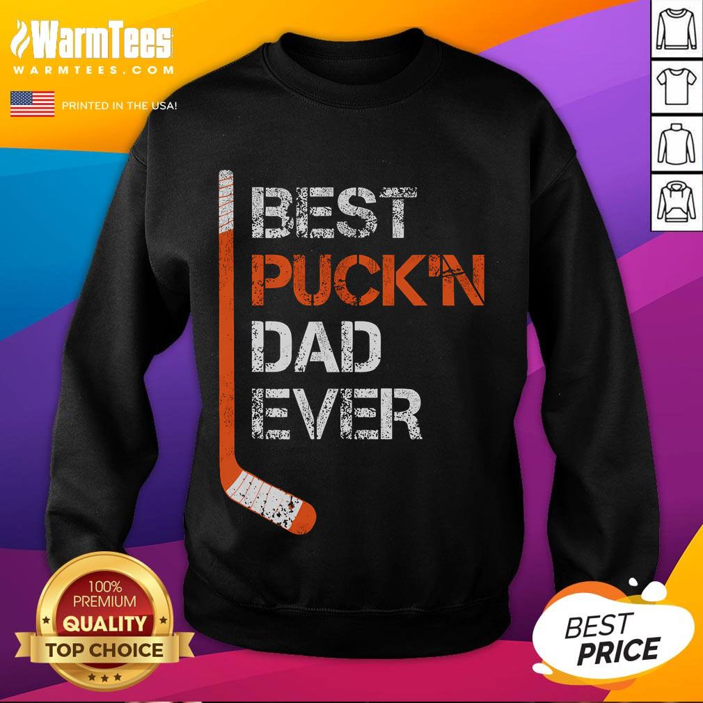 Funny Father's Day Hockey Dad Best Puckn Dad Ever T-Shirt - Image 5
