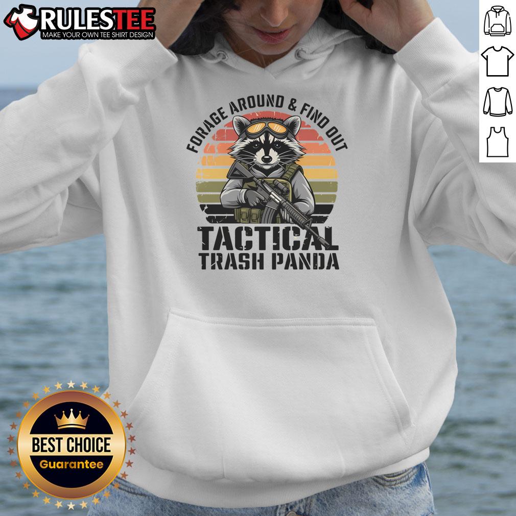Funny Forage Around And Find Out Tactical Trash Panda Raccoon T-Shirt - Image 2