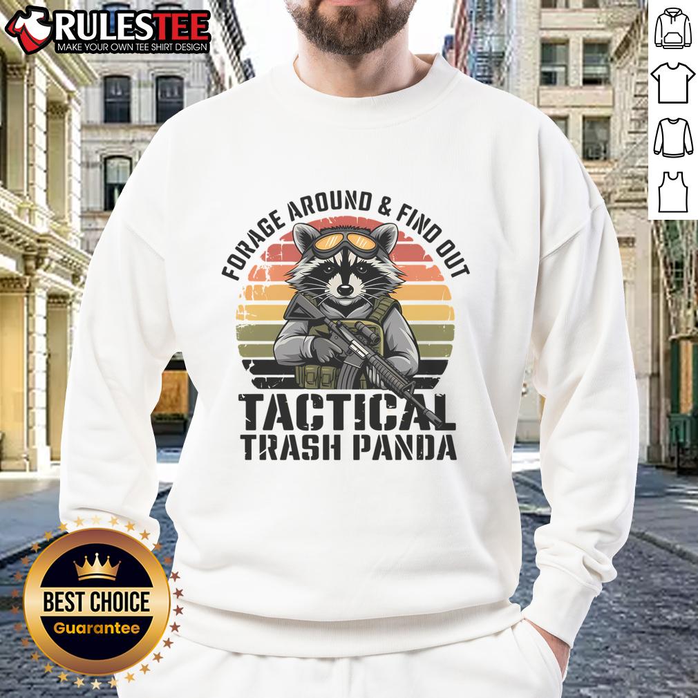 Funny Forage Around And Find Out Tactical Trash Panda Raccoon T-Shirt - Image 5