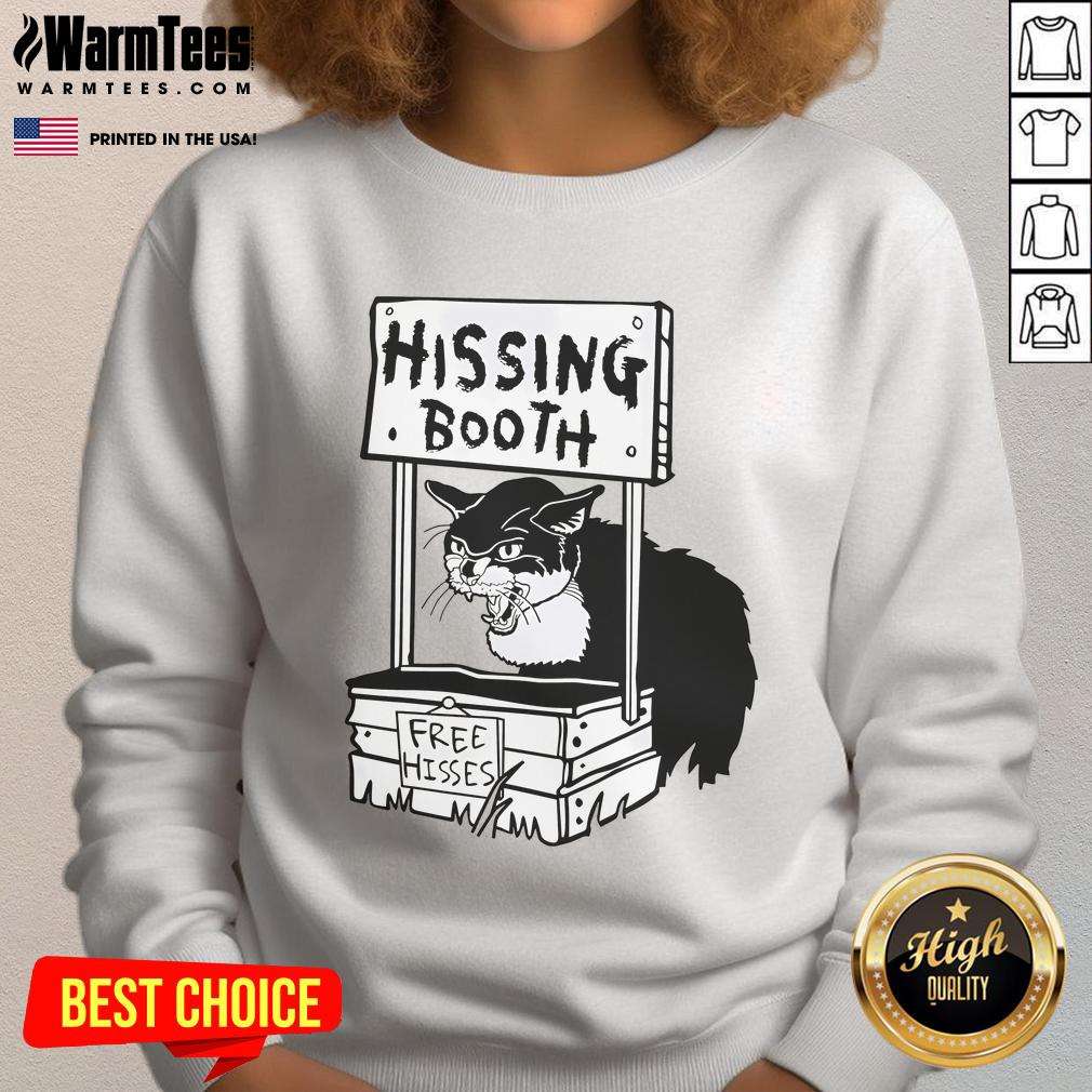 Funny Free Hissing Booth Kitten Kitty Cat T-Shirt - Image 3