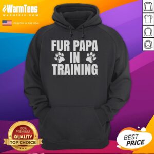 Alternative view of Funny Fur Papa In Training New Dog Dad T-Shirt