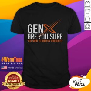 Funny Generation X Humor 60s 70s Gen Xers Sarcastic Gen X T-Shirt