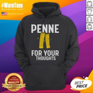 Alternative view of Funny Gifts For Pasta Lovers Penne For Your Thoughts T-Shirt