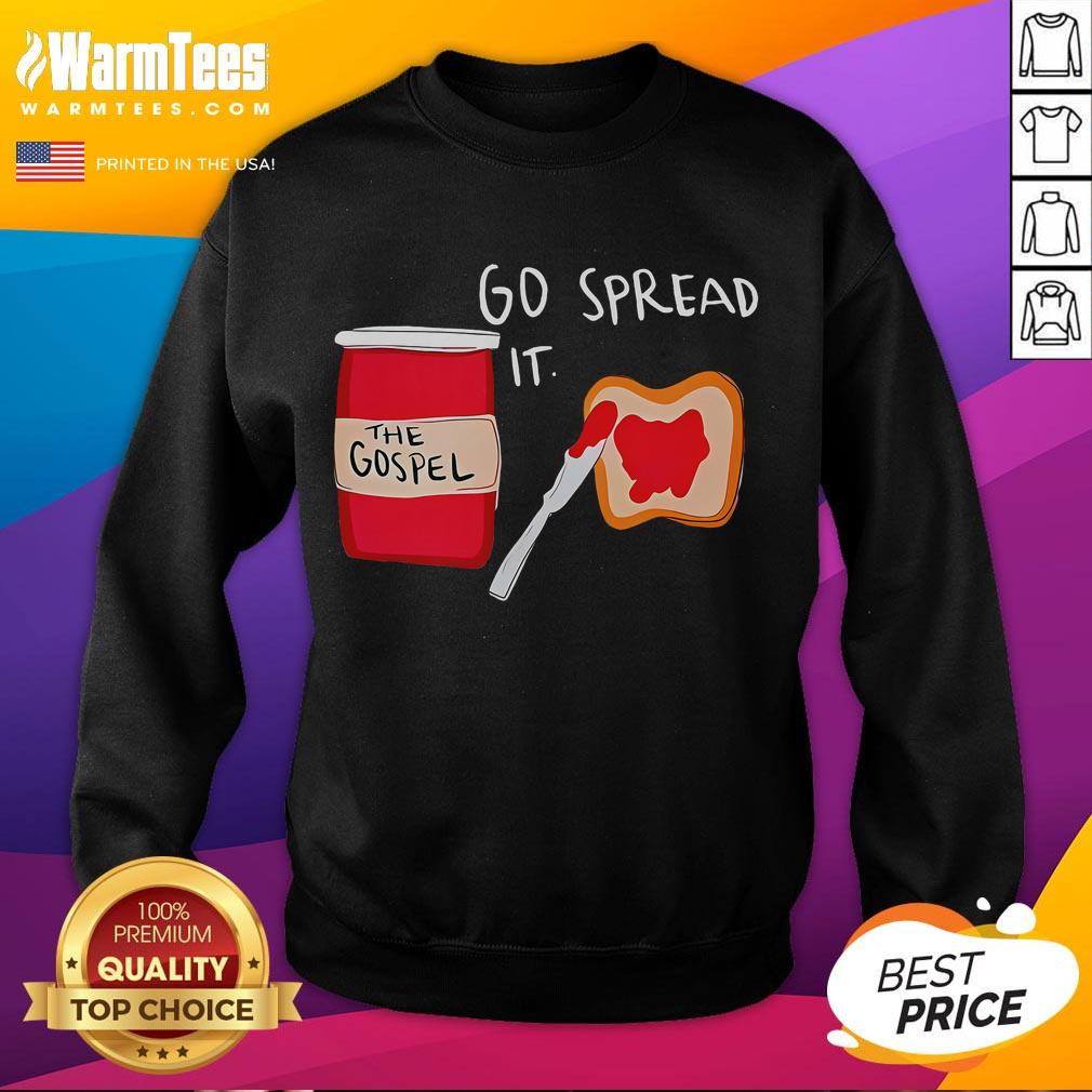 Funny Go Spread It The Gospel T-Shirt - Image 5