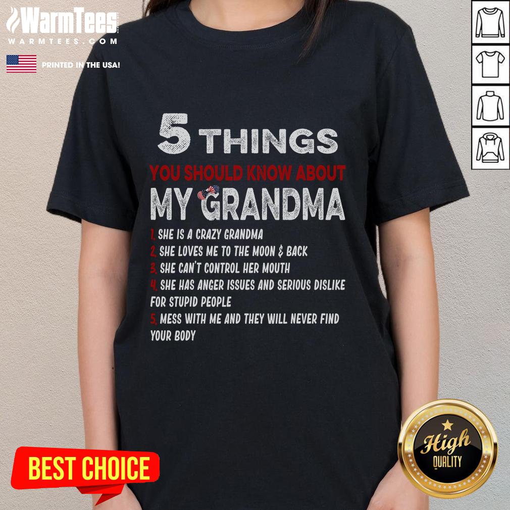 Funny Grandma 5 Things You Should Know About My Grandma T-Shirt - Image 3
