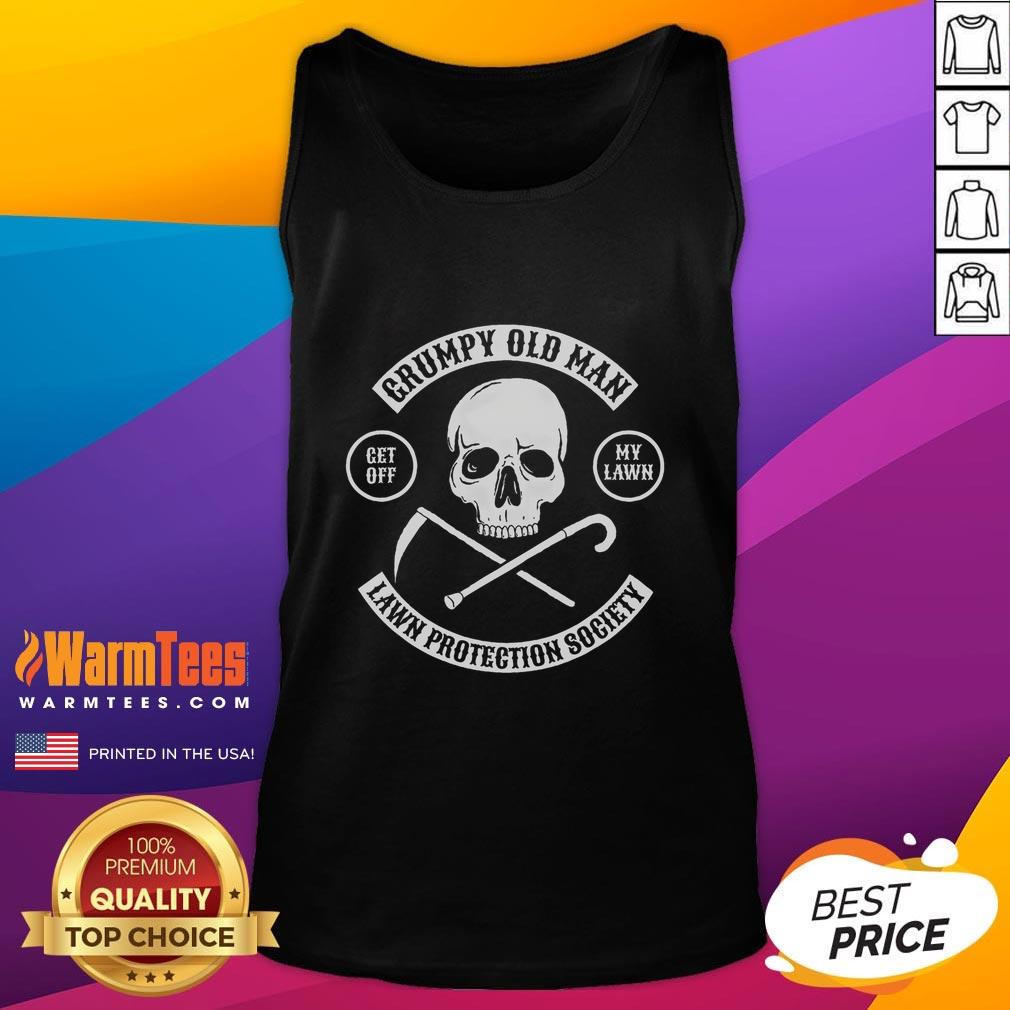 Funny Grumpy Old Man Lawn Protection Society Get Off My Lawn Skull T-Shirt - Image 4