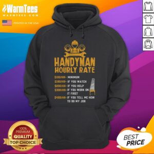 Alternative view of Funny Handyman Hourly Rate Home Labor Repair Handyman T-Shirt