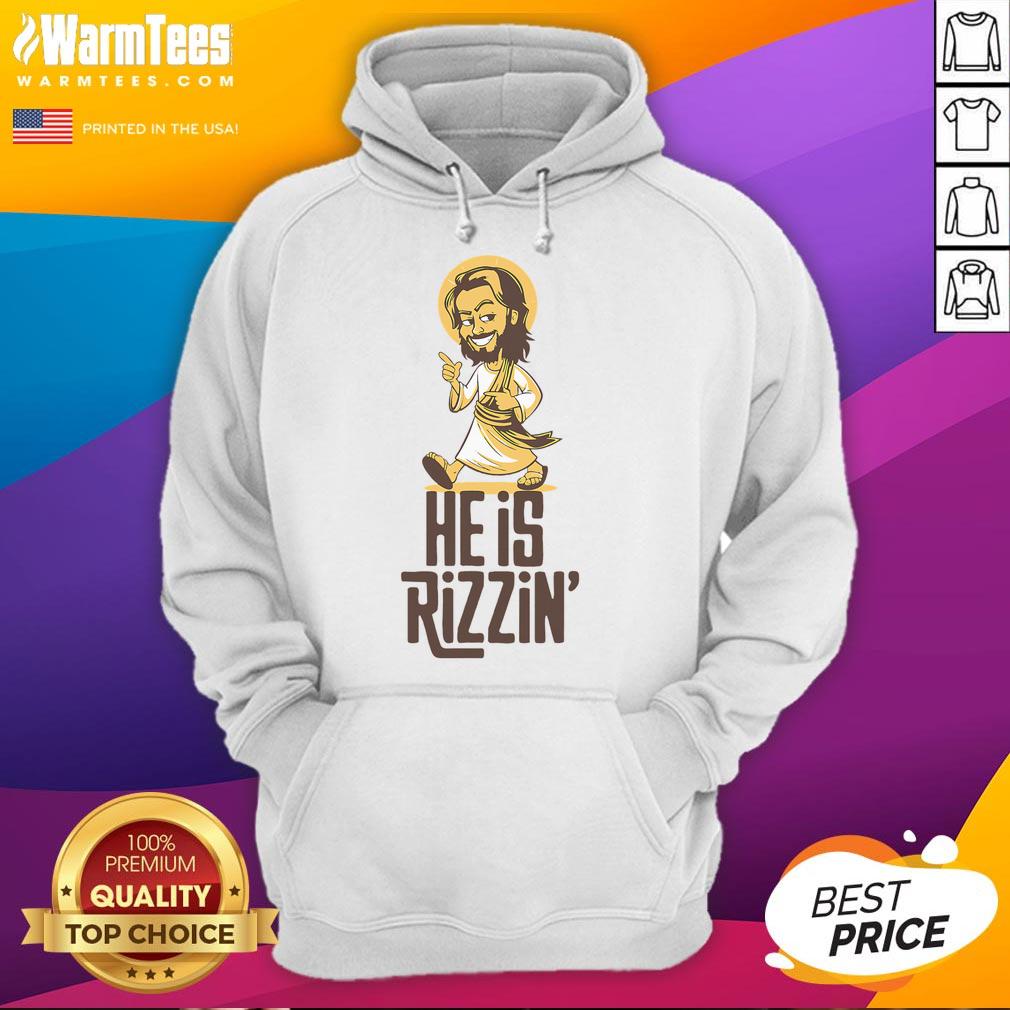 Funny He Is Rizzin Christian Jesus Christ Rizz Risen Easter T-Shirt - Image 2