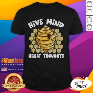 Funny Hive Mind Great Thoughts Bee Hive Beekeeper Beekeeping T-Shirt