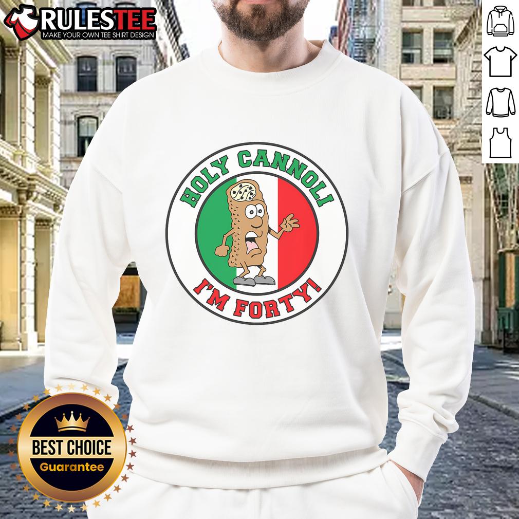 Funny Holy Cannoli I'm Forty Italian Flag Colors T-Shirt - Image 5