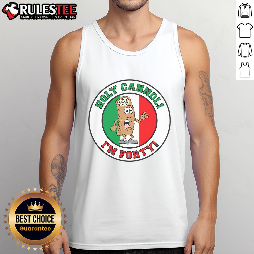 Funny Holy Cannoli I'm Forty Italian Flag Colors T-Shirt - Image 4