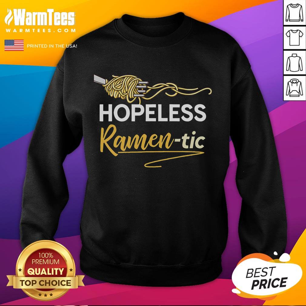 Funny Hopeless Ramentic Ramen Noodles Japanese Anime Ramen T-Shirt - Image 5