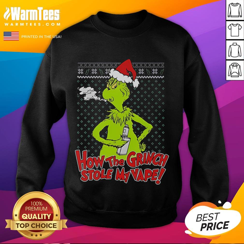 Funny How The Grinch Stole My Vape Ugly Christmas T-Shirt - Image 5