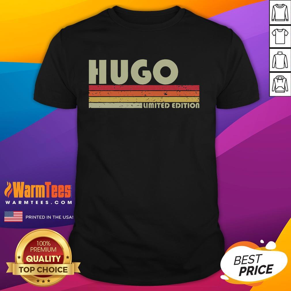 Funny Hugo Name Personalized Retro Vintage Limited Edition T-Shirt