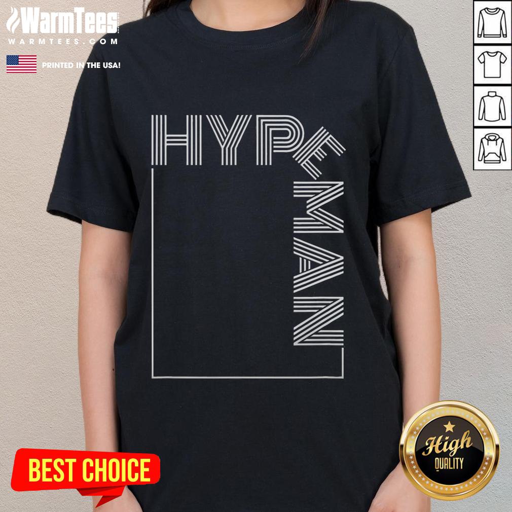 Funny Hype Man Hype Man For Party T-Shirt - Image 3