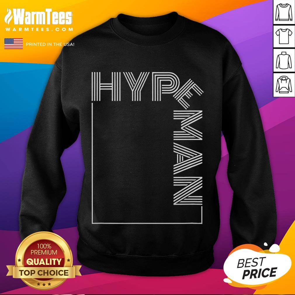 Funny Hype Man Hype Man For Party T-Shirt - Image 5