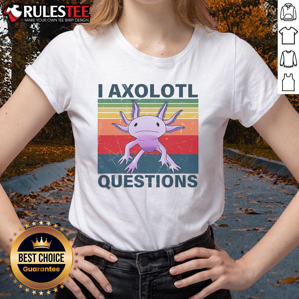 Funny I Axolotl Question Retro Vintage Axolotl Lovers T-Shirt - Image 3