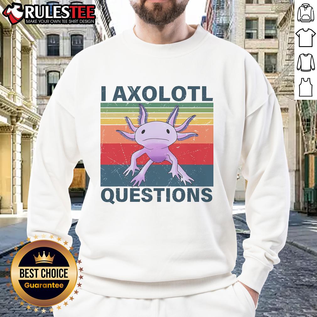 Funny I Axolotl Question Retro Vintage Axolotl Lovers T-Shirt - Image 5
