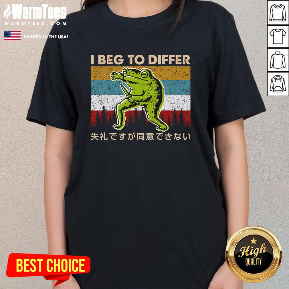 Funny I Beg To Differ Frog Japanese Amphibian Frog Humor Joke T-Shirt - Image 2