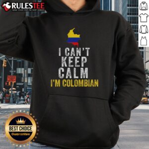 Alternative view of Funny I Can't Keep Calm I'm Colombian T-Shirt