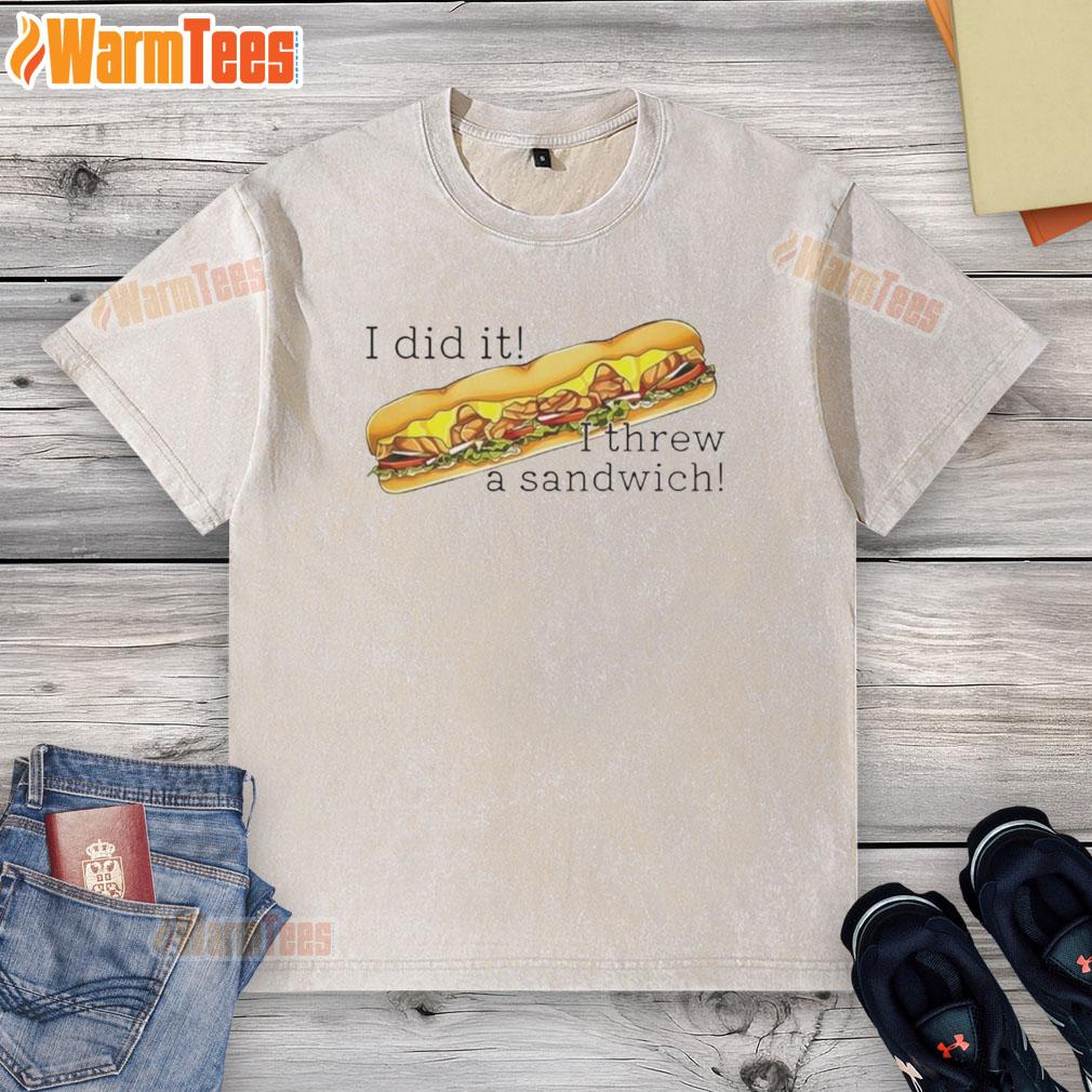 Funny I Did It I Threw A Sandwich Free DC Classic T-Shirt - Image 6