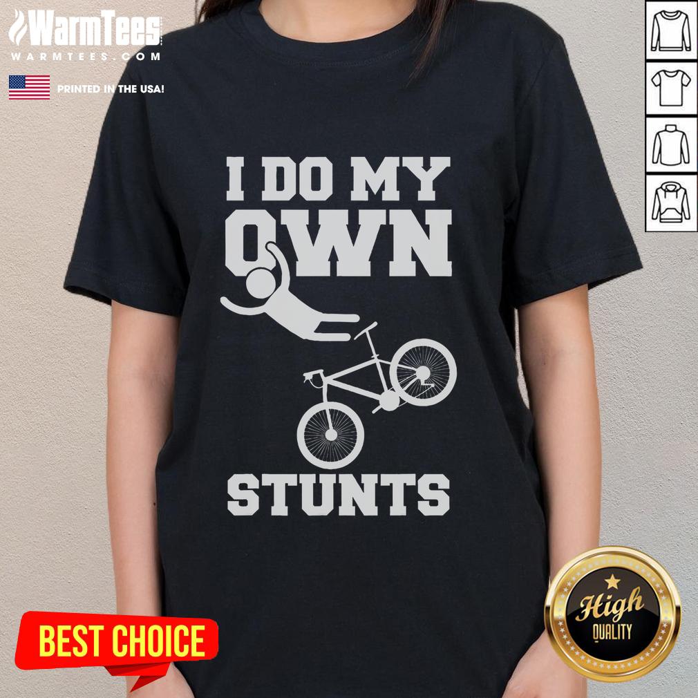 Funny I Do My Own Stunts Broken Arm Hospital Recovery Cast Bicycle T-Shirt - Image 3