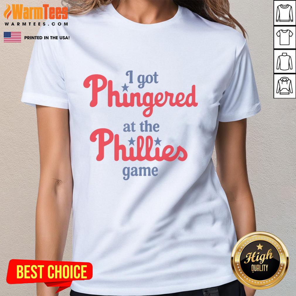 Funny I Got Phingered At The Phillies Game T-Shirt - Image 3