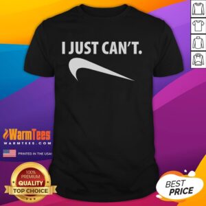Funny I Just Can't Nike Logo Upside Down Parody T-Shirt
