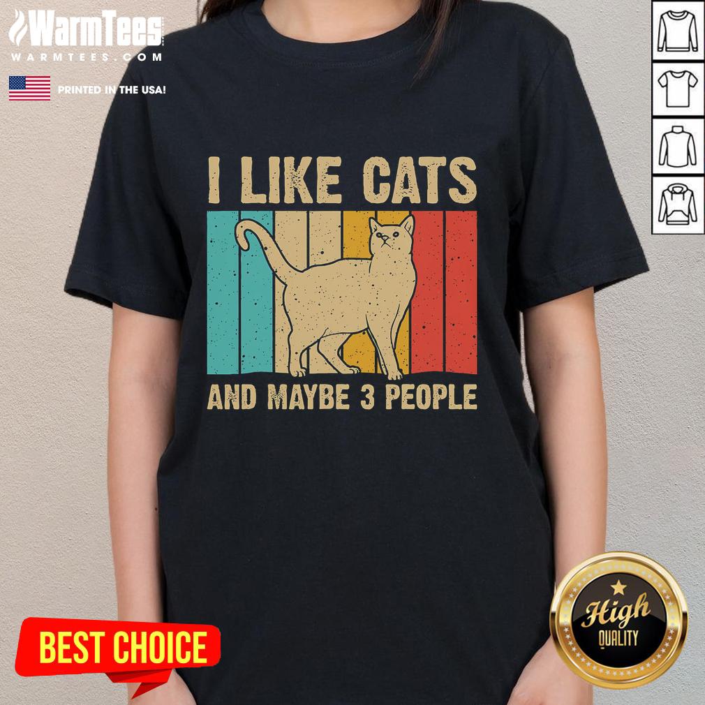 Funny I Like Cats And Maybe 3 People Vintage Retro T-Shirt - Image 3