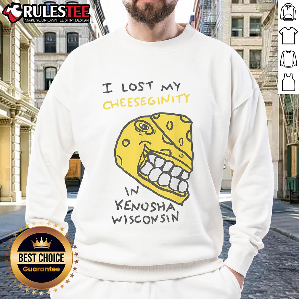 Funny I Lost My Cheeseginity In Kenosha Wisconsin T-Shirt - Image 4