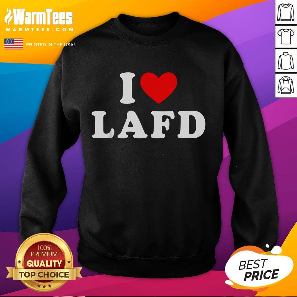 Funny I Love LAFD I Heart LAFD T-Shirt - Image 5