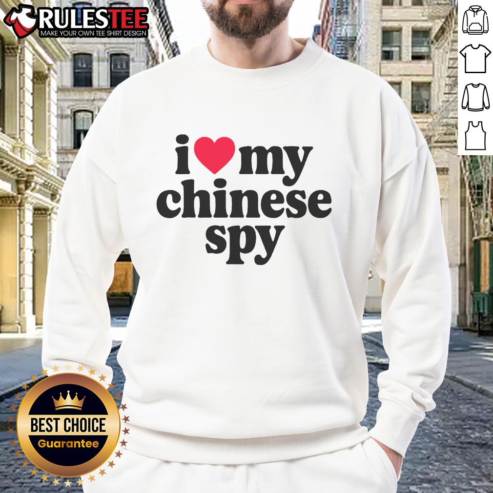 Funny I Love My Chinese Spy Statement T-Shirt - Image 5