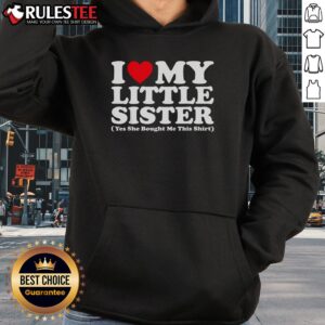 Alternative view of Funny I Love My Little Sister T-Shirt