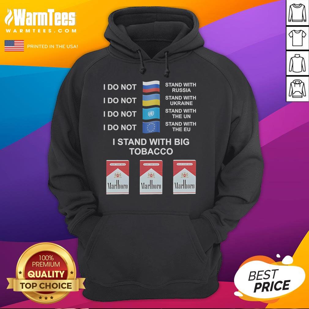 Funny I Stand With Big Tobacco Marlboro T-Shirt - Image 2