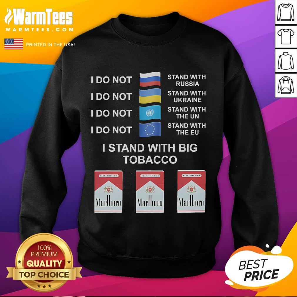 Funny I Stand With Big Tobacco Marlboro T-Shirt - Image 5