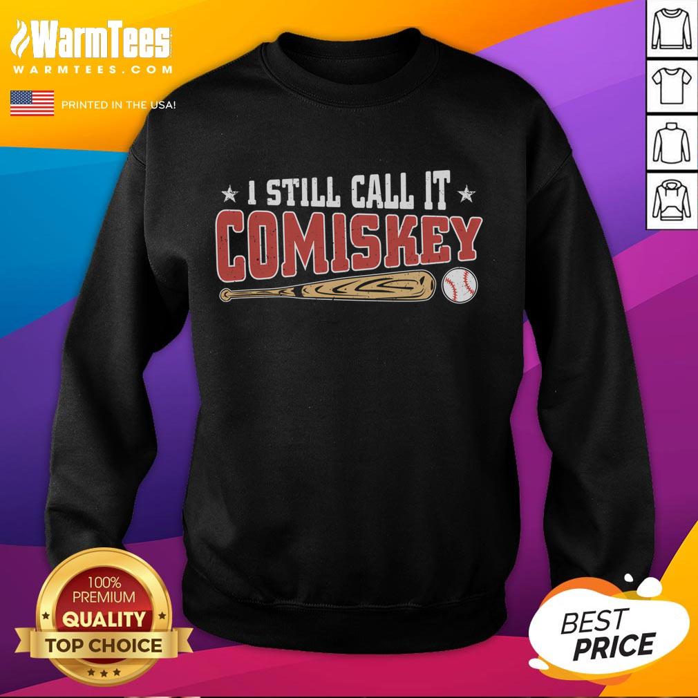 Funny I Still Call It Comiskey Chicago Baseball T-Shirt - Image 5