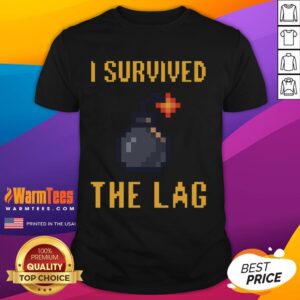 Funny I Survived The Lag 8bit Gamer T-Shirt