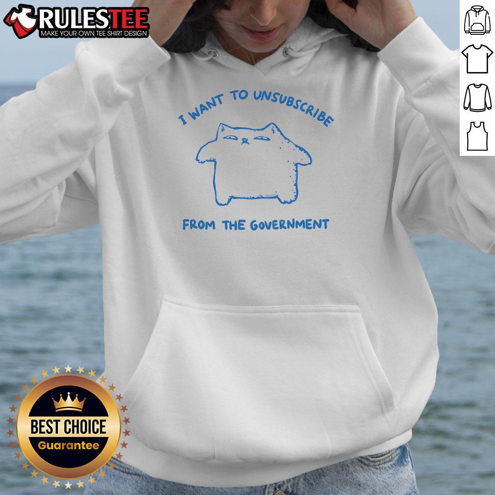 Funny I Want To Unsubscribe From The Government Cat T-Shirt - Image 2