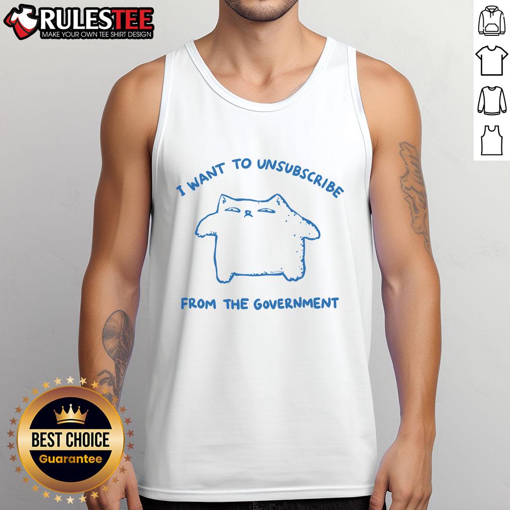 Funny I Want To Unsubscribe From The Government Cat T-Shirt - Image 4