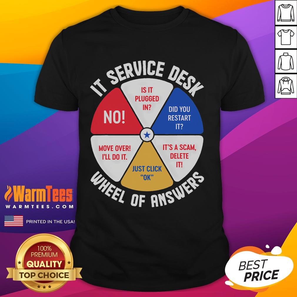 Funny IT Service Desk Wheel Of Answers Information Technology T-Shirt
