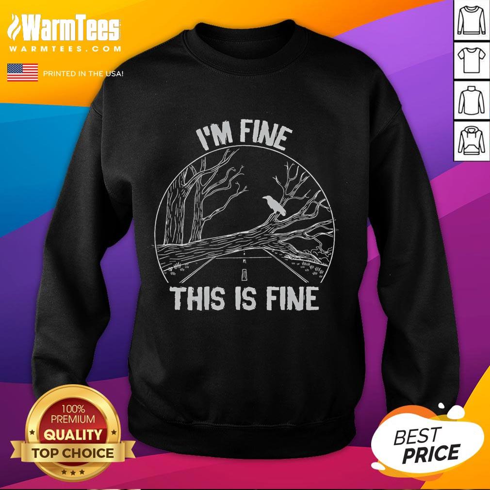 Funny I'm Fine This Is Fine Horror TV Scary Show T-Shirt - Image 5